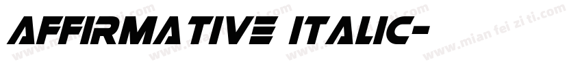 Affirmative Italic字体转换
